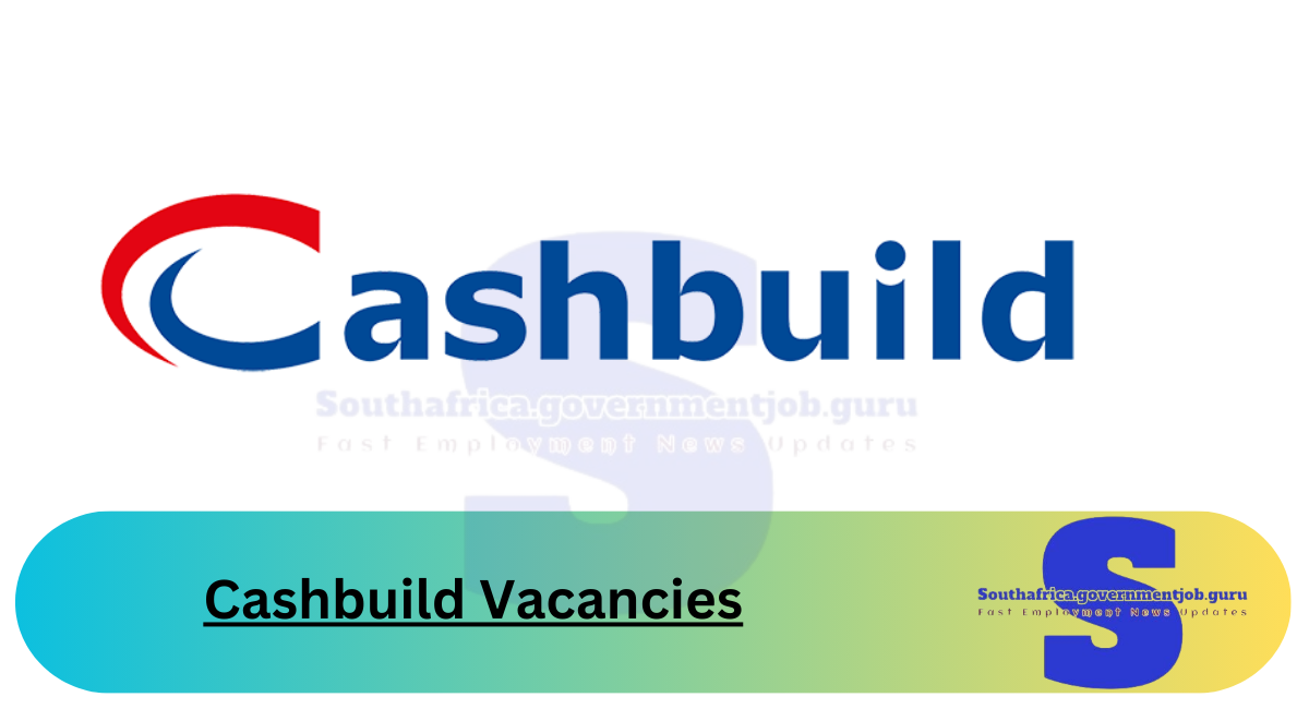 Cashbuild Vacancies