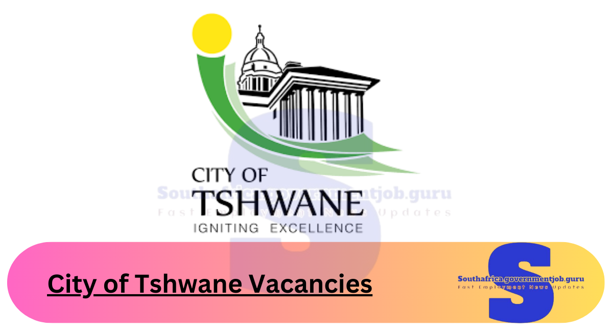 City of Tshwane Vacancies