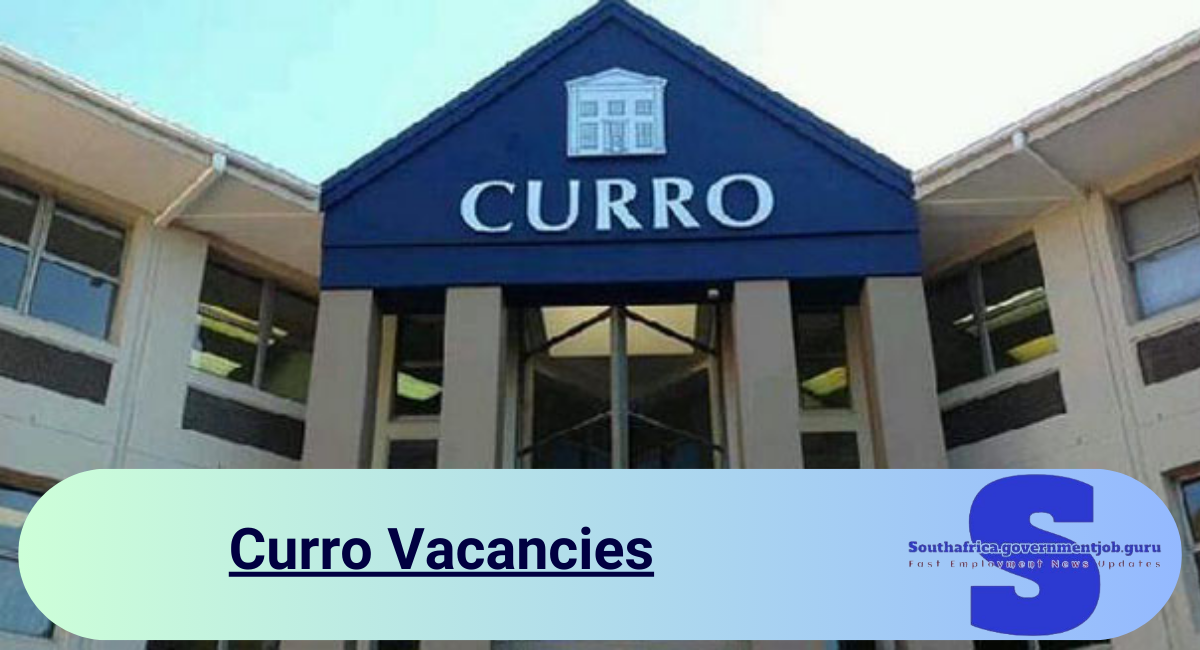 Curro Vacancies