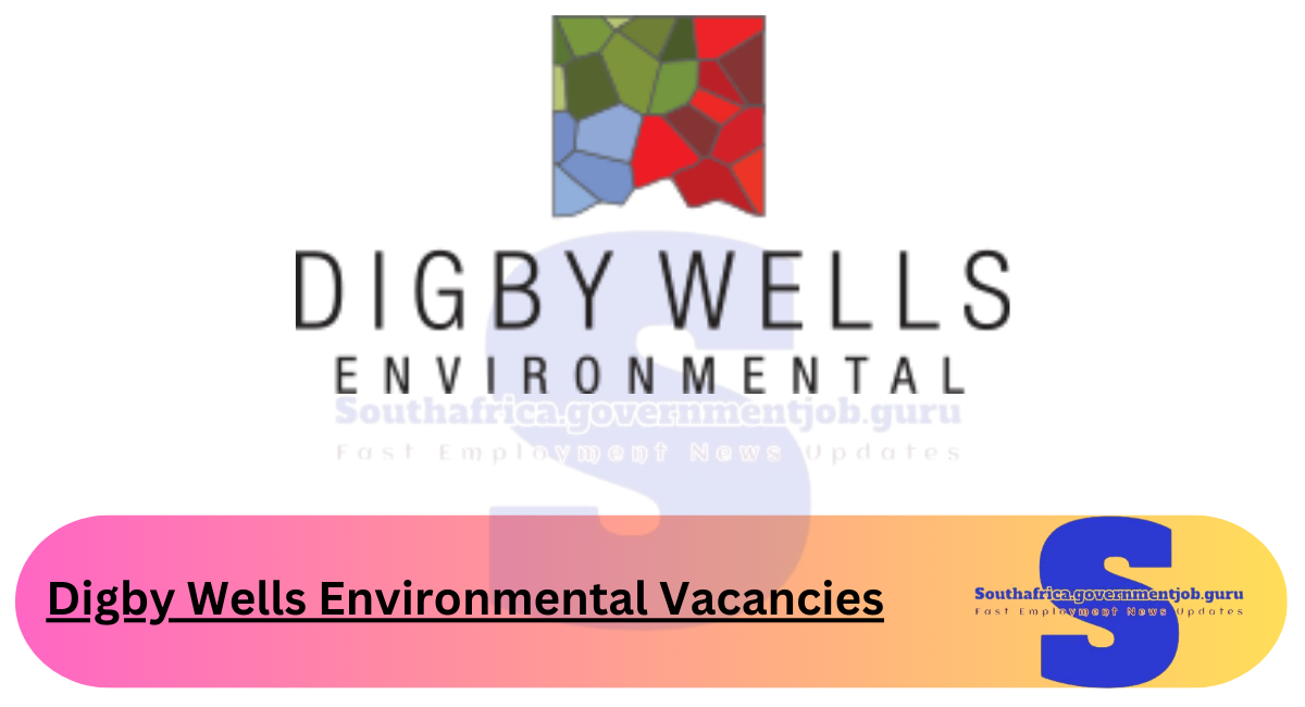 Digby Wells Environmental Vacancies