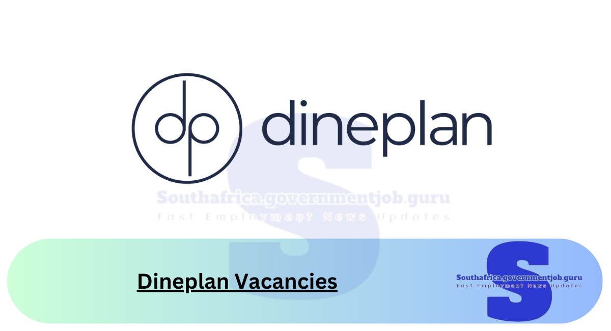 Dineplan Vacancies