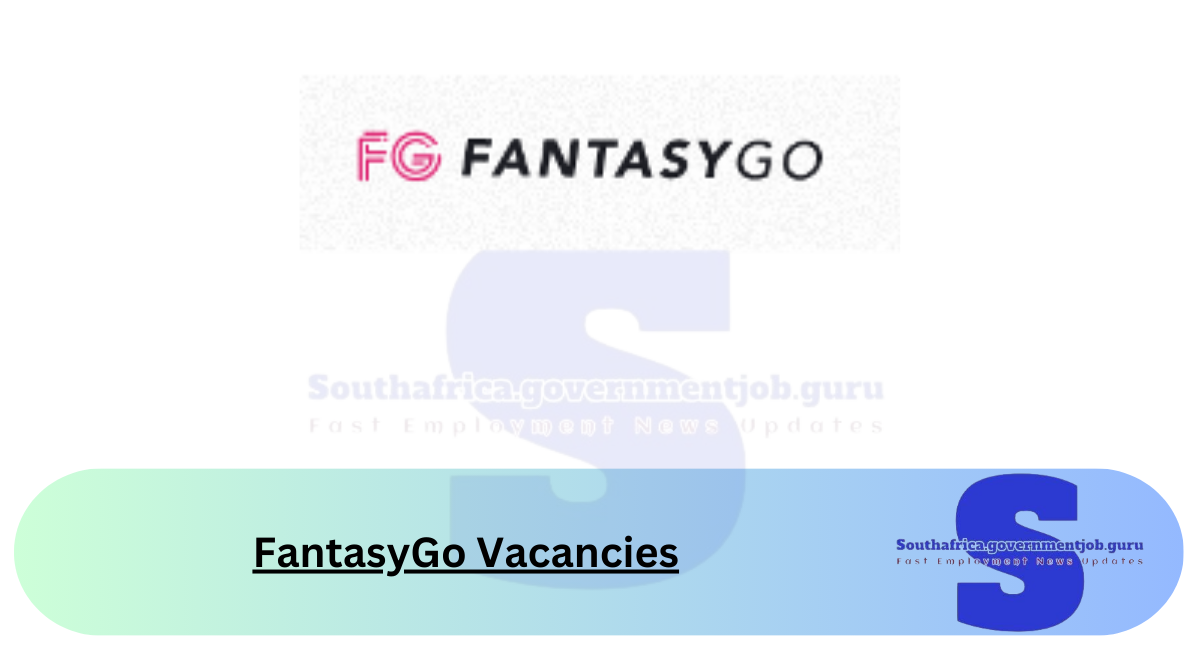 FantasyGo Vacancies