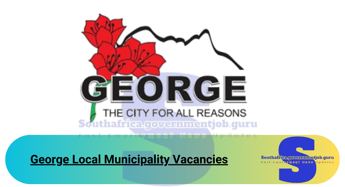 George Local Municipality Vacancies