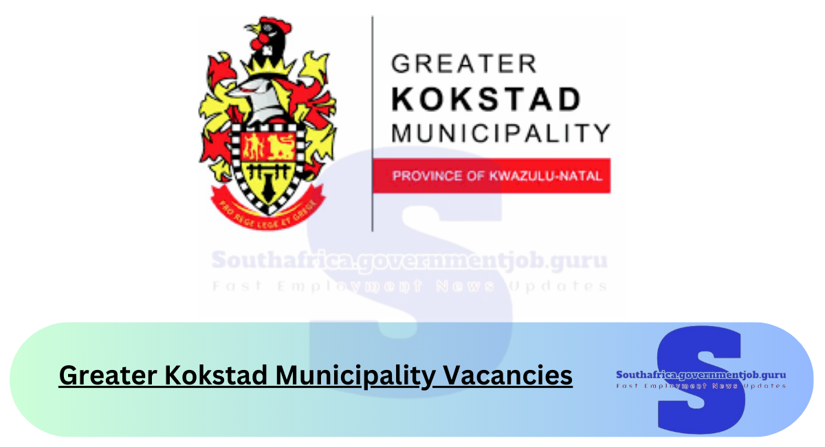 Greater Kokstad Municipality Vacancies