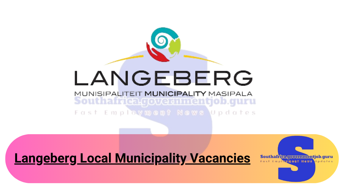 Langeberg Local Municipality Vacancies