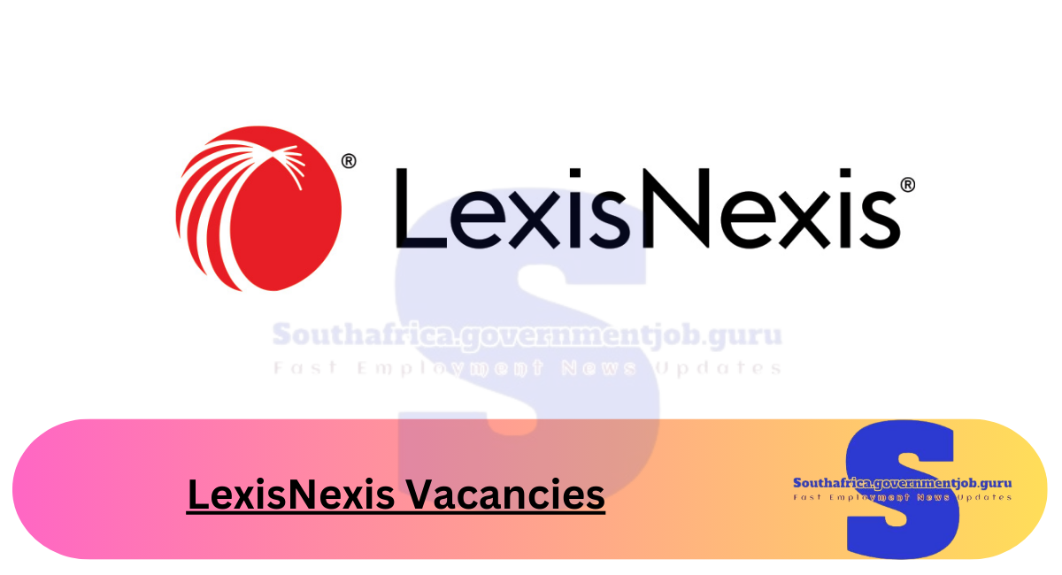 LexisNexis Vacancies