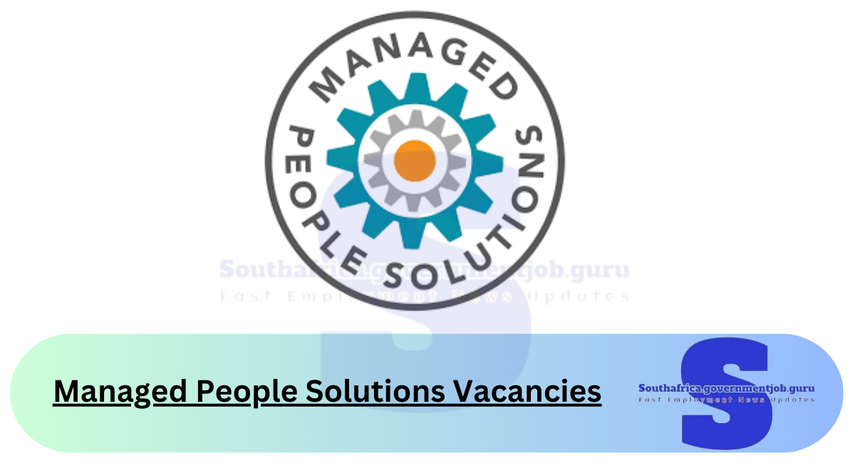 Managed People Solutions Vacancies