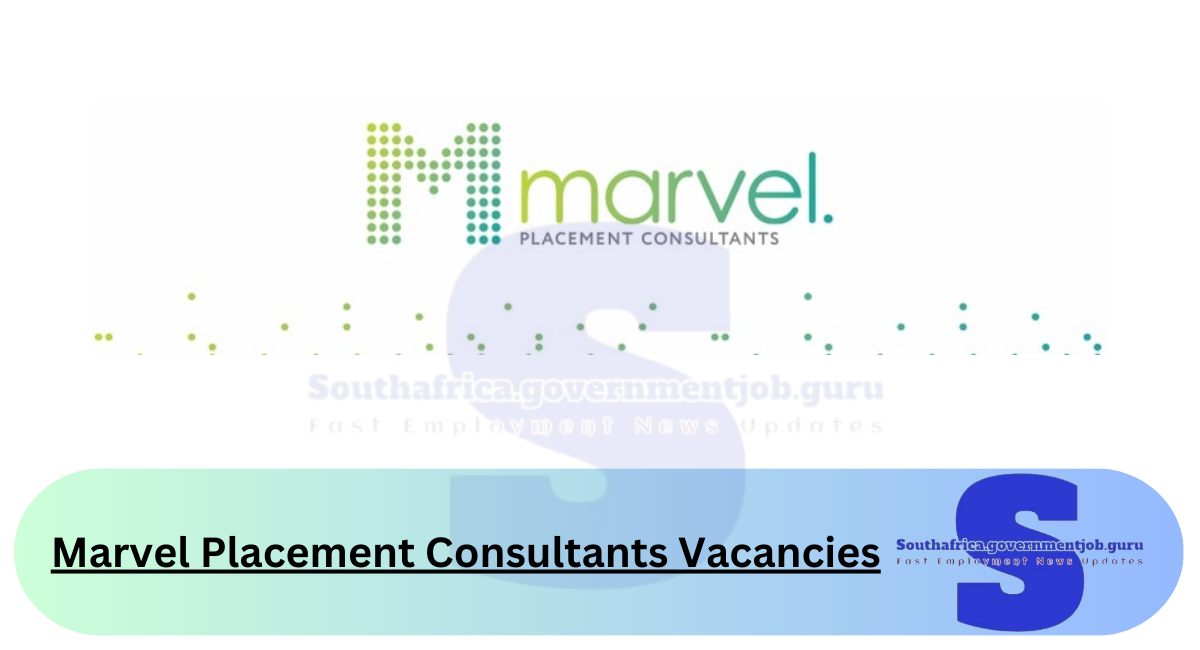 Marvel Placement Consultants Vacancies