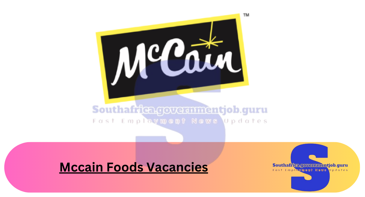 Mccain Foods Vacancies