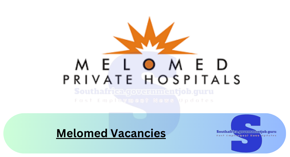 Melomed Vacancies