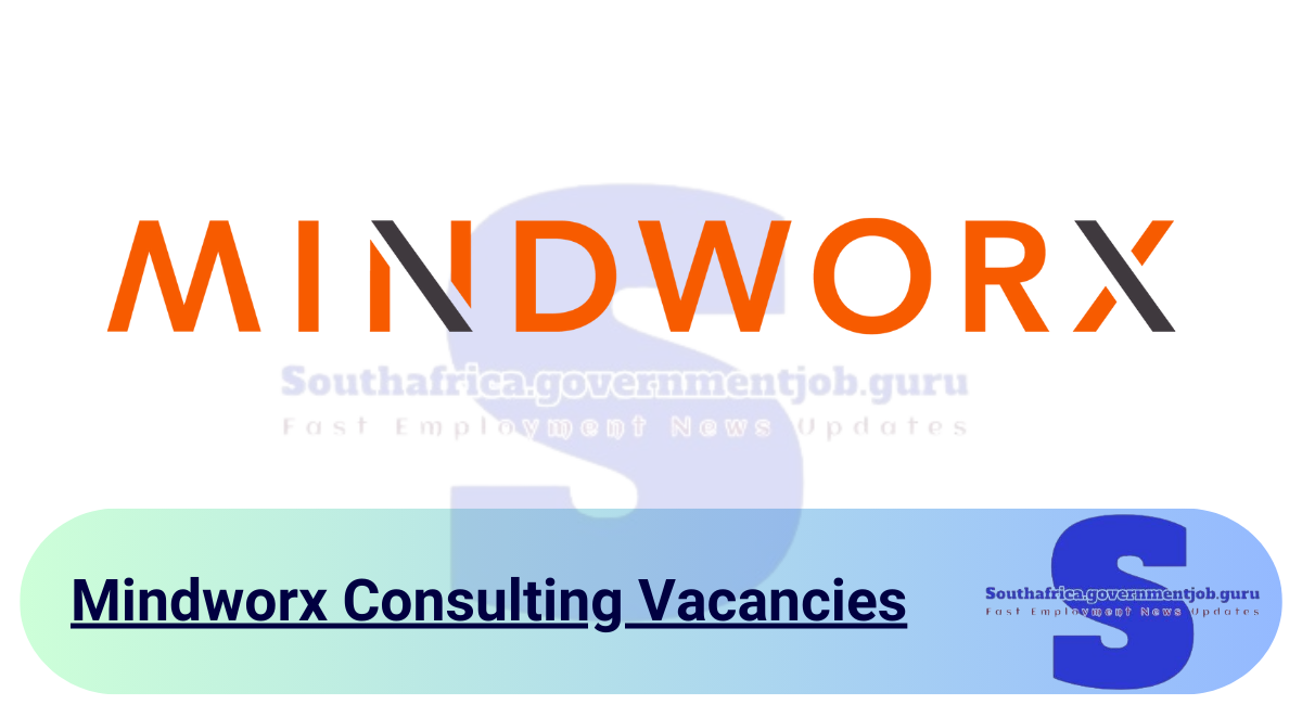 Mindworx Consulting Vacancies