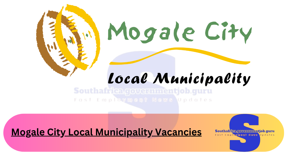 Mogale City Local Municipality Vacancies