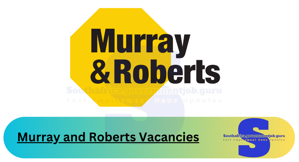 Murray and Roberts Vacancies