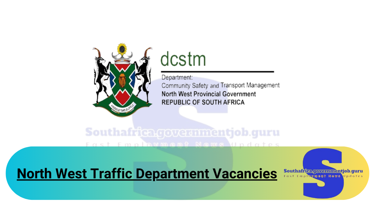 North West Traffic Department Vacancies