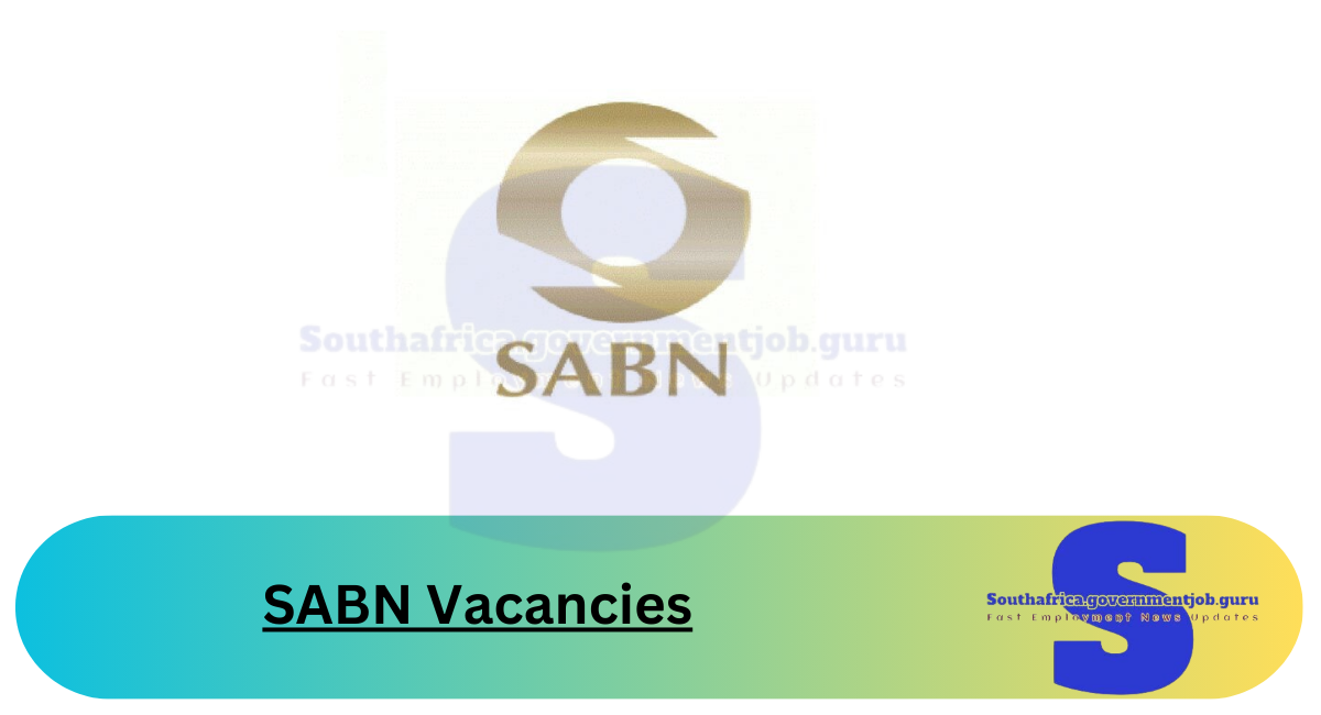 SABN Vacancies