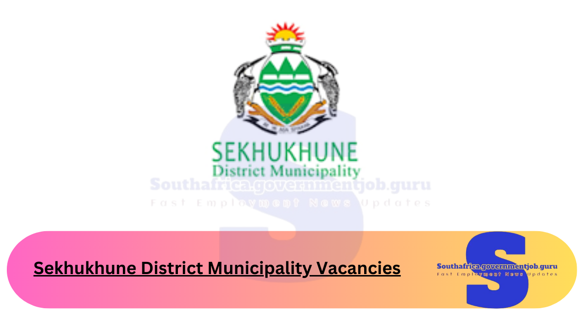 Sekhukhune District Municipality Vacancies