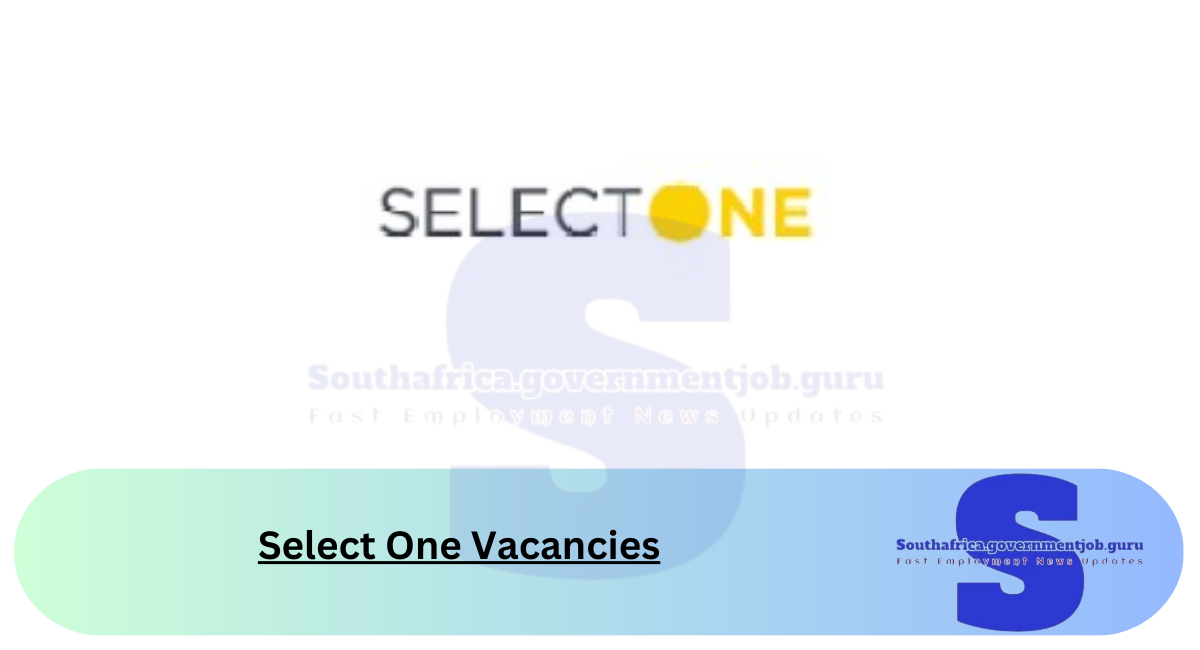 Select One Vacancies