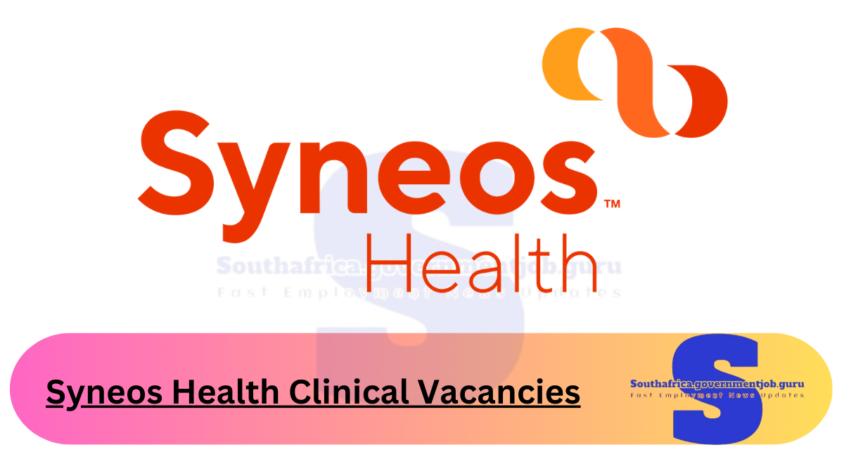 Syneos Health Clinical Vacancies