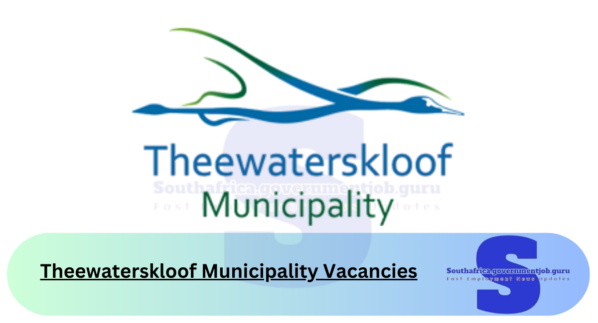 Theewaterskloof Municipality Vacancies