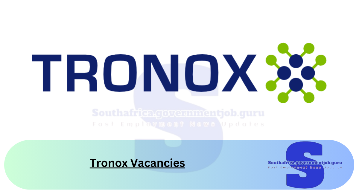 Tronox Vacancies