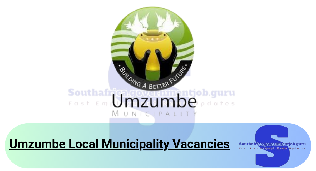 Umzumbe Local Municipality Vacancies