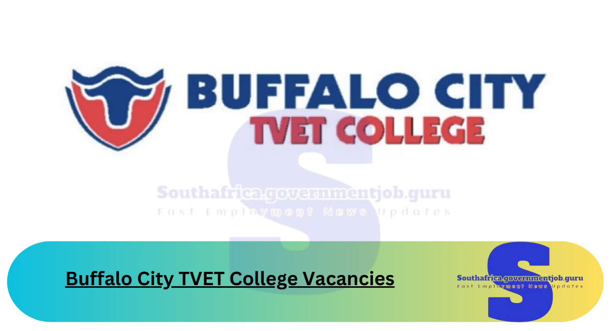 Buffalo City TVET College Vacancies