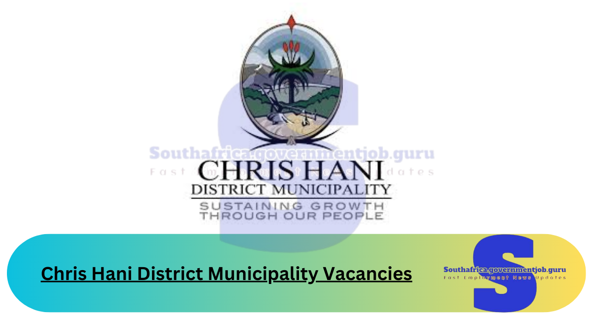 Chris Hani District Municipality Vacancies