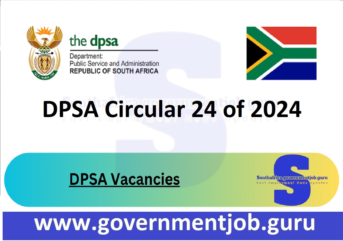 DPSA Circular 24 of 2024 PDF Download for DPSA Vacancies