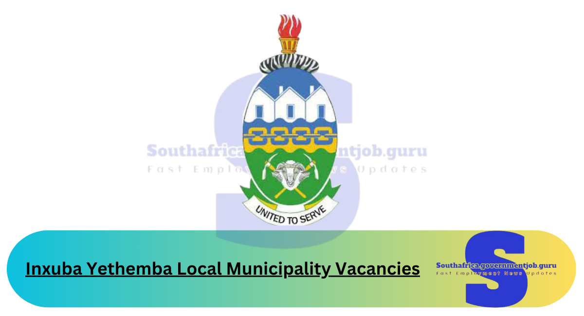 Inxuba Yethemba Local Municipality Vacancies