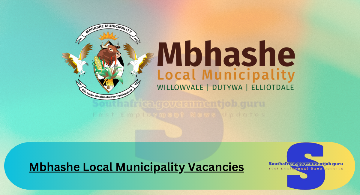 Mbhashe Local Municipality Vacancies