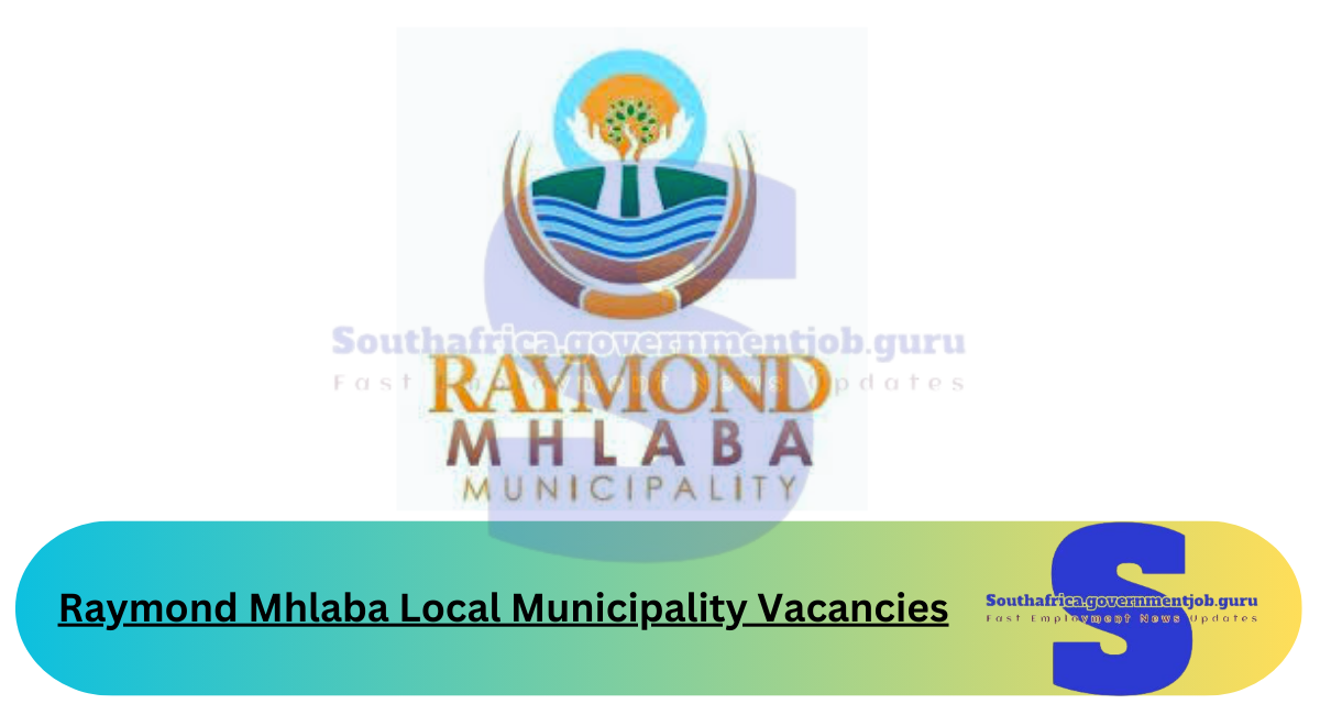 Raymond Mhlaba Local Municipality Vacancies