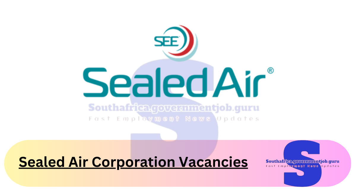 Sealed Air Corporation Vacancies