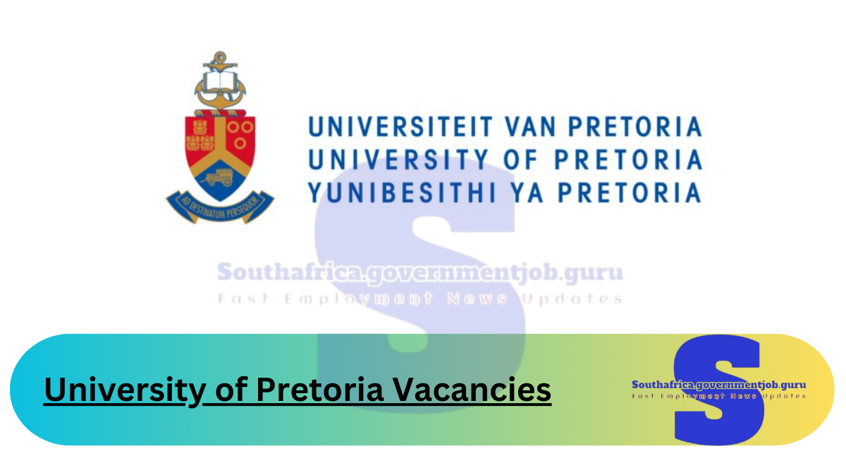 University of Pretoria Vacancies