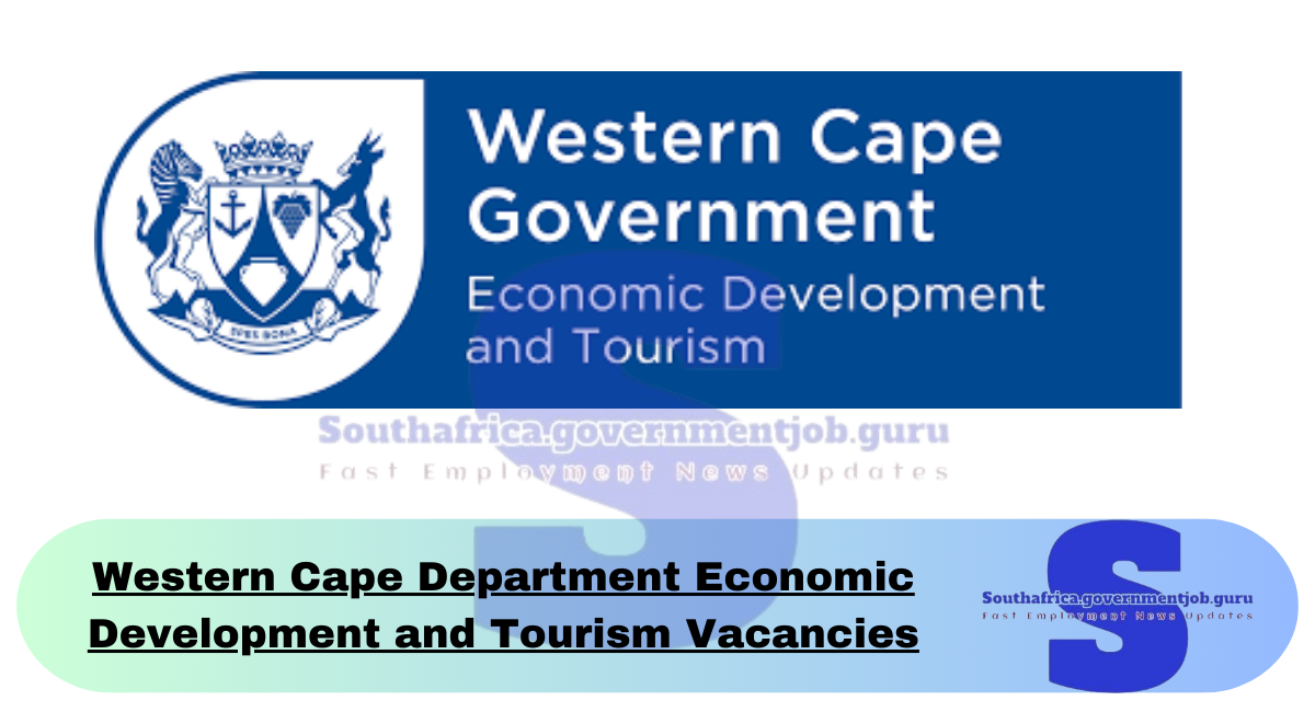 Western Cape Department Economic Development and Tourism Vacancies