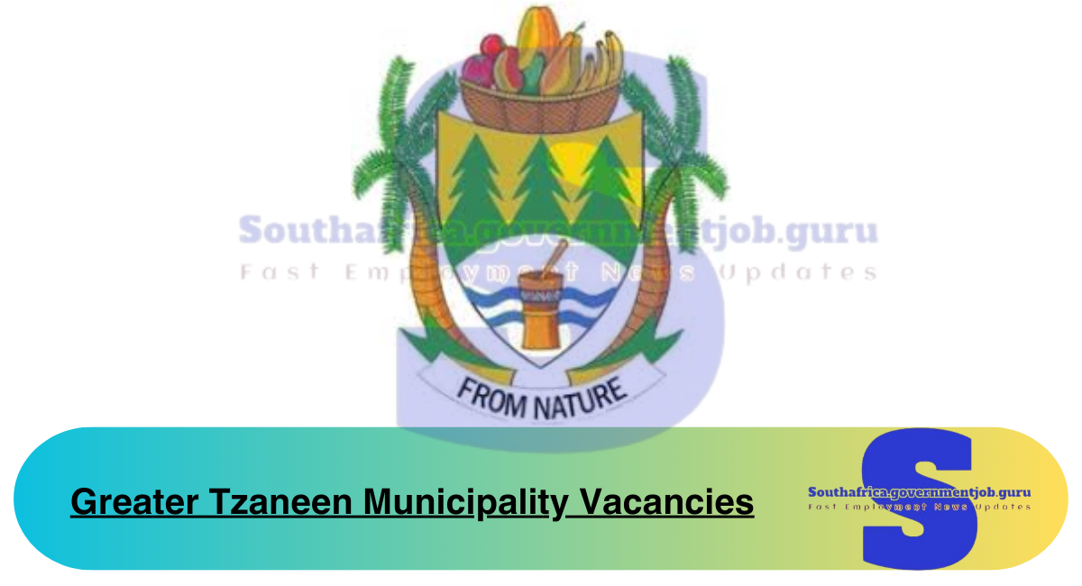 Greater Tzaneen Municipality Vacancies