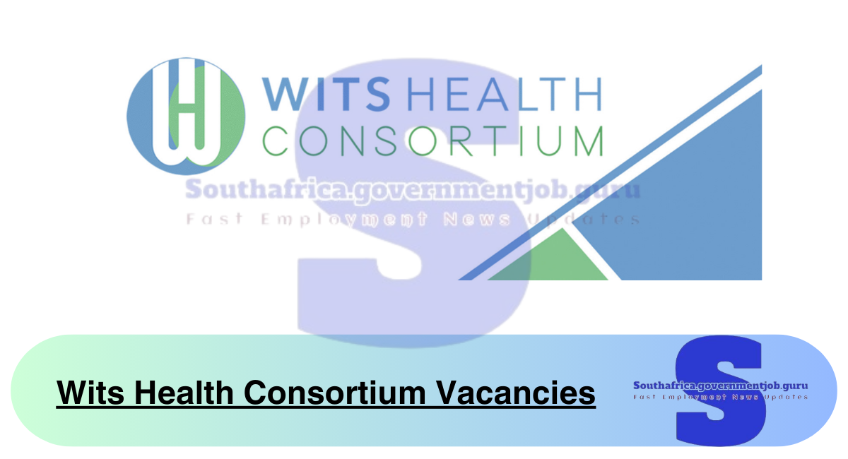 Wits Health Consortium Vacancies