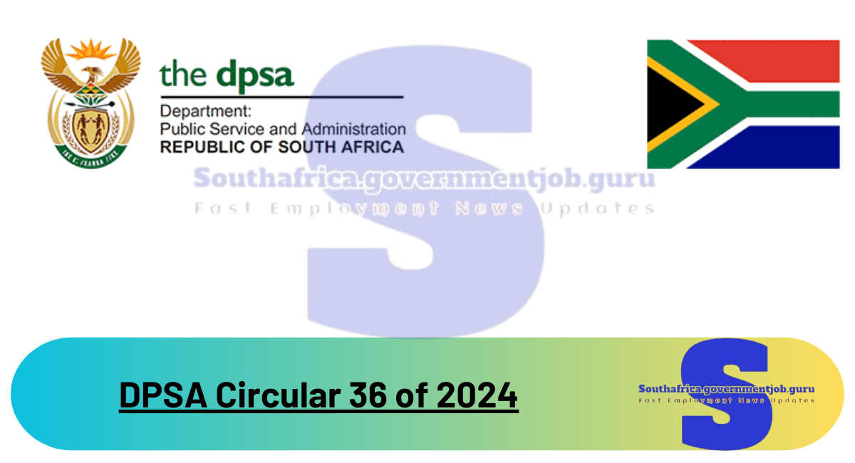 DPSA Circular 36 of 2024