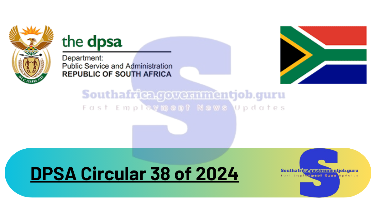 DPSA Circular 38 of 2024