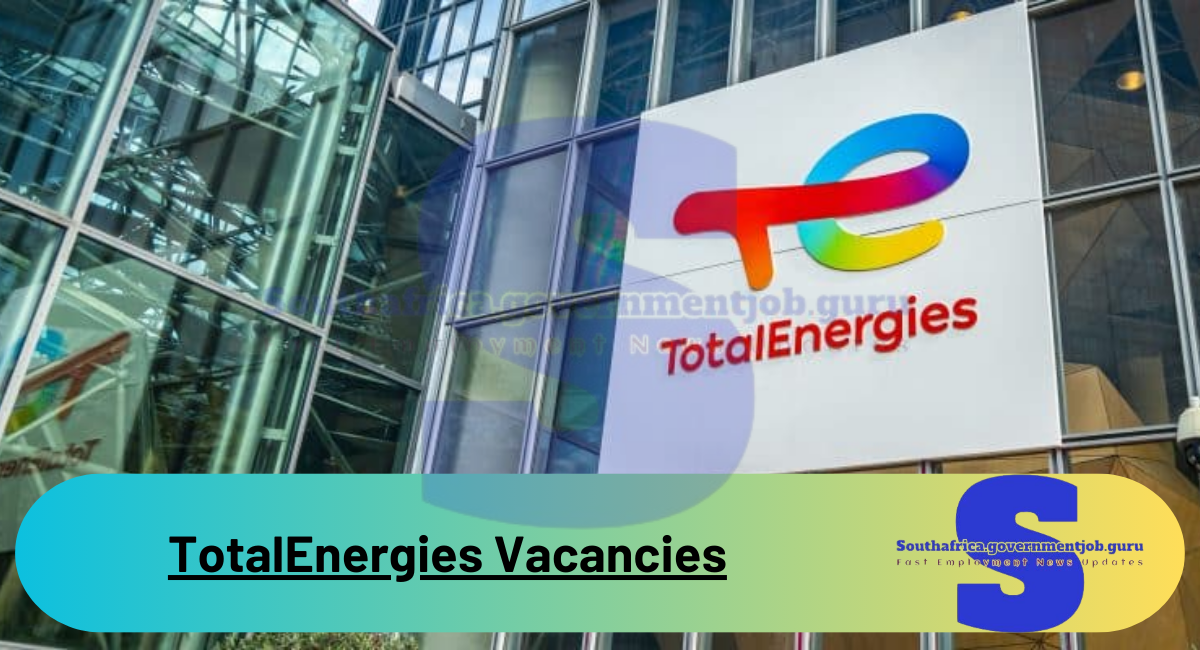 TotalEnergies Vacancies