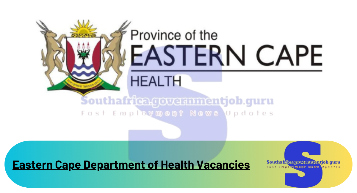 Eastern Cape Department of Health Vacancies